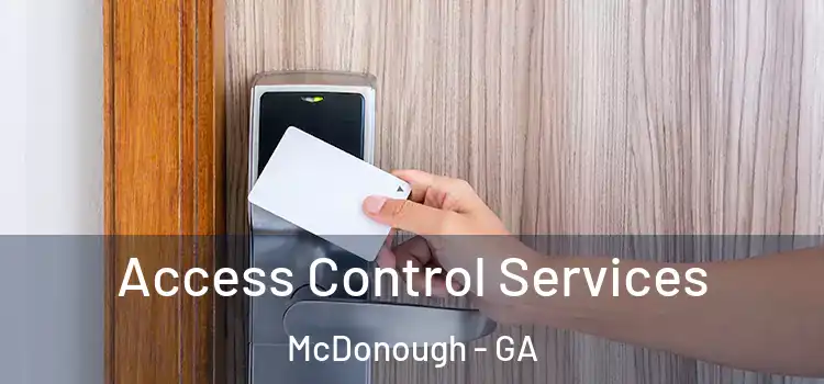 Access Control Services McDonough - GA