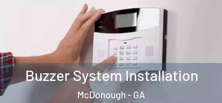 Buzzer System Installation McDonough - GA