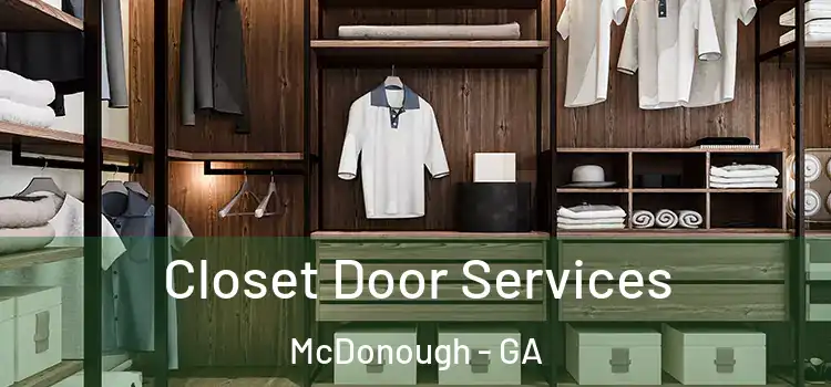  Closet Door Services McDonough - GA