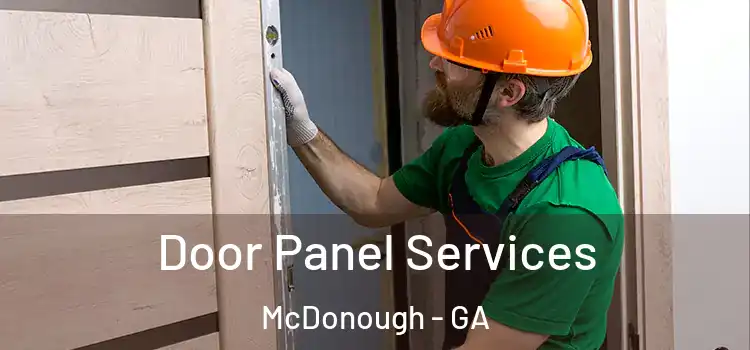 Door Panel Services McDonough - GA