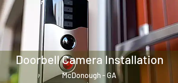  Doorbell Camera Installation McDonough - GA