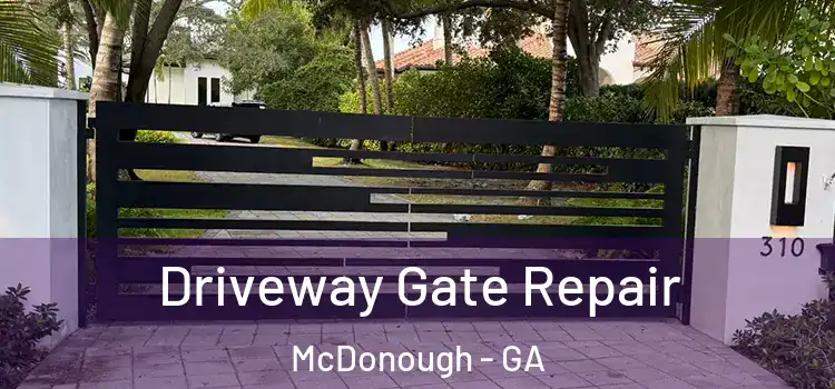 Driveway Gate Repair McDonough - GA
