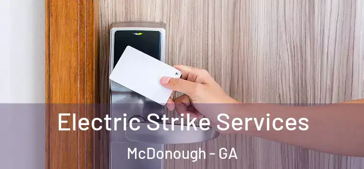 Electric Strike Services McDonough - GA