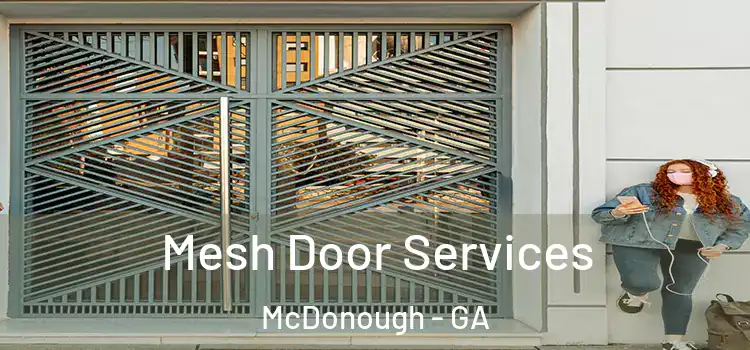 Mesh Door Services McDonough - GA