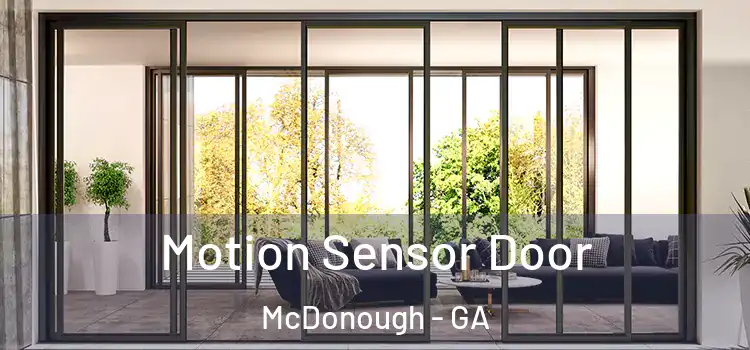 Motion Sensor Door McDonough - GA