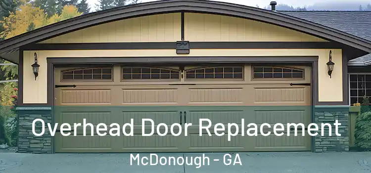  Overhead Door Replacement McDonough - GA