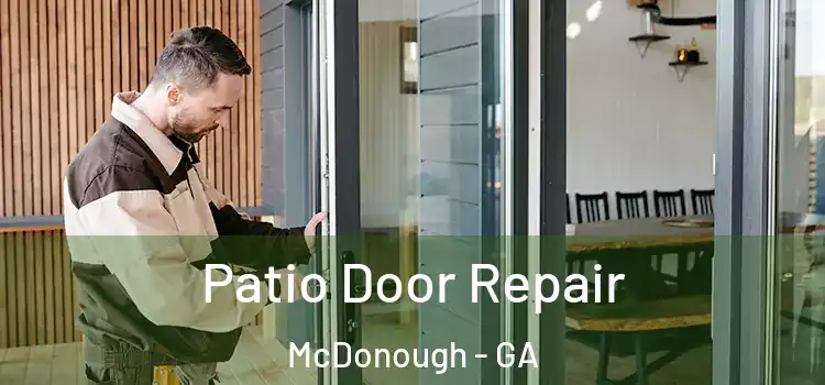 Patio Door Repair McDonough - GA