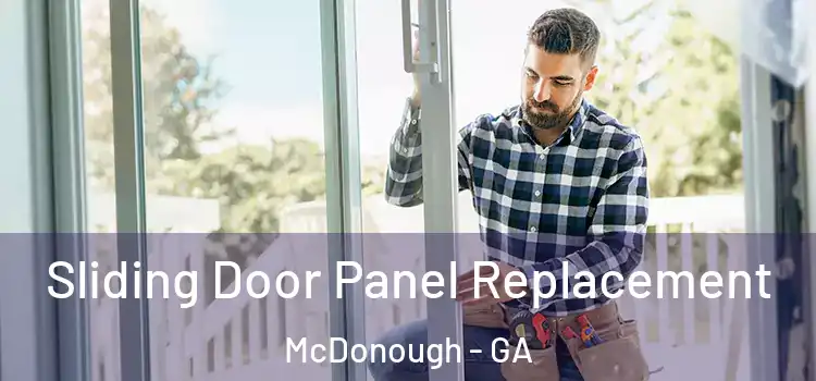  Sliding Door Panel Replacement McDonough - GA