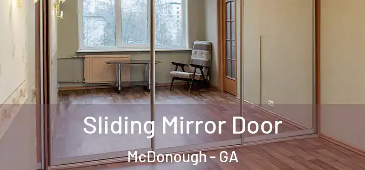 Sliding Mirror Door McDonough - GA