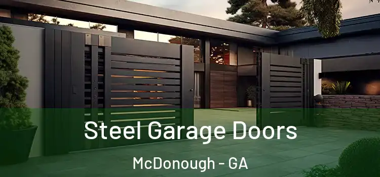 Steel Garage Doors McDonough - GA