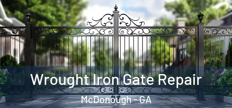 Wrought Iron Gate Repair McDonough - GA